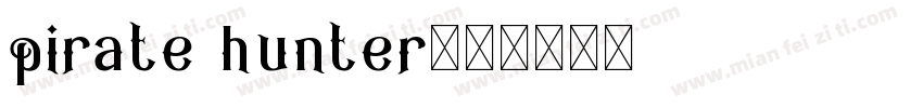 pirate hunter字体转换